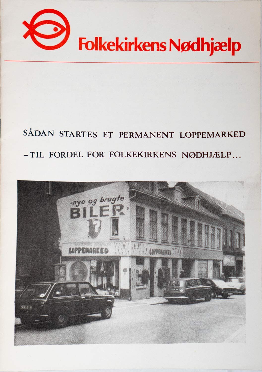 Pamflet fra 1972 - Sådan startes et permanent loppemarked - til fordel for Folkekirkens Nødhjælp